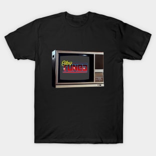 TV SET / STAY TUNED #3 T-Shirt